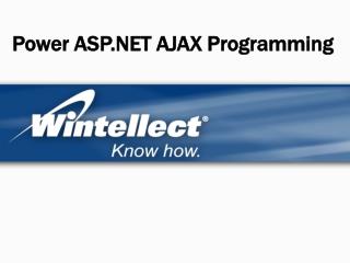 Power ASP.NET AJAX Programming
