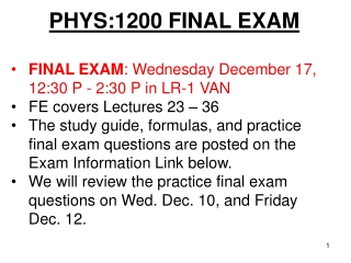 PHYS:1200 FINAL EXAM