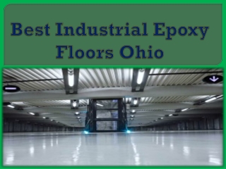 Best Industrial Epoxy Floors Ohio