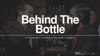 Behind The Bottle
