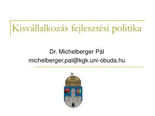 Kisvállalkozás fejlesztési politika