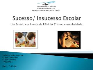 Sucesso/ Insucesso Escolar