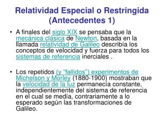 Relatividad Especial o Restringida (Antecedentes 1)