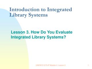 Introduction to Integrated Library Systems