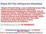 New flats in Indirapuram Ghaziabad, 09999684955 , Shipra