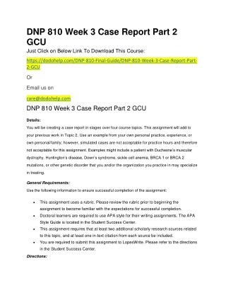 DNP 810 Week 3 Case Report Part 2 GCU