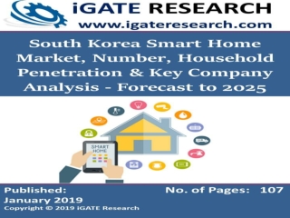 South Korea Smart Home Market, Number, Household Penetration & Key Company Analysis - Forecast to 2025