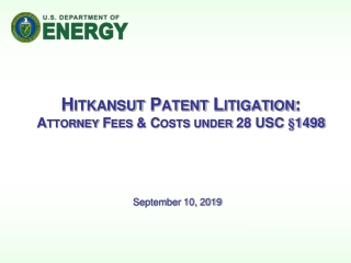 Hitkansut Patent Litigation: Attorney Fees &amp; Costs under 28 USC § 1498