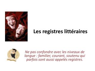 Les registres littéraires