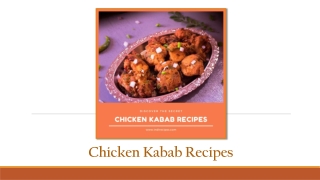 How Chicken Kabab Recipes Decoded the Success in Society