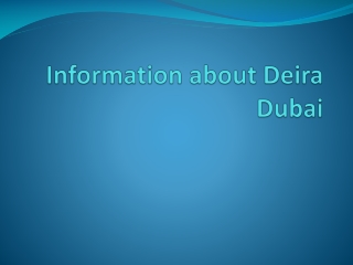 Information about Deira Dubai