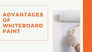 Surprising Advantages of Whiteboard Paint