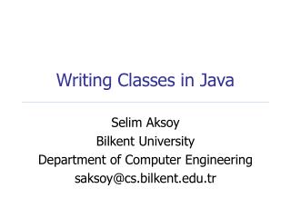 Writing Classes in Java