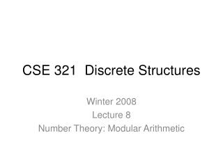 CSE 321 Discrete Structures