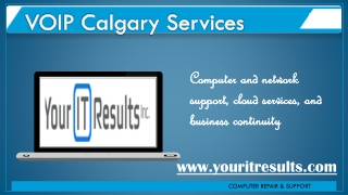 VOIP Calgary Services - www.youritresults.com