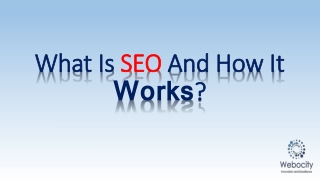 What Is SEO And How It Works?