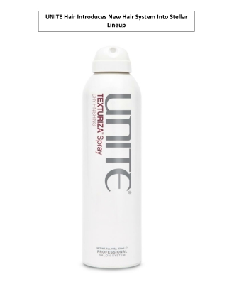 UNITE Hair Introduces New Hair System Into Stellar Lineup