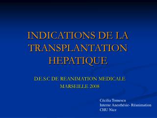 INDICATIONS DE LA TRANSPLANTATION HEPATIQUE