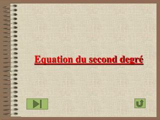 Equation du second degré