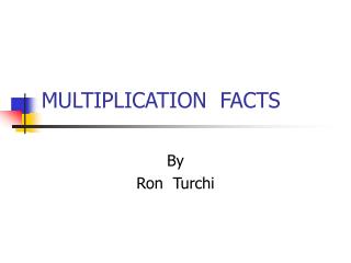 MULTIPLICATION FACTS