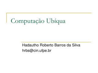 Computação Ubíqua