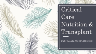 Critical Care Nutrition & Transplant