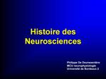 Histoire des Neurosciences