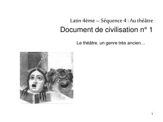 Latin 4ème – Séquence 4 : Au théâtre Document de civilisation n° 1