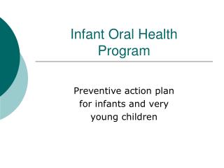 Infant Oral Health Program