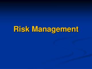 Risk Management