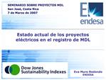 Estado actual de los proyectos el ctricos en el registro de MDL