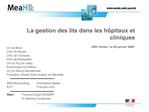 La gestion des lits dans les h pitaux et cliniques