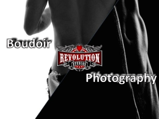 Capture Your Self With Boudoir Photography | Revolution Studios