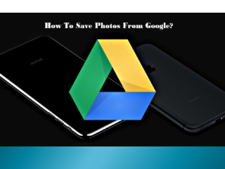 How To Save Photos From Google? – Mcafee.com/activate