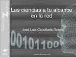 Las ciencias a tu alcance en la red