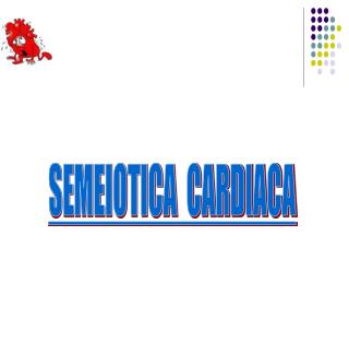 SEMEIOTICA CARDIACA