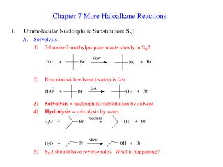 Chapter 7 More Haloalkane Reactions