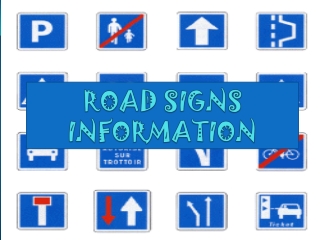 ROAD SIGNS INFORMATION