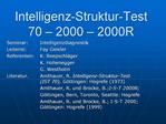 Intelligenz-Struktur-Test 70 2000 2000R