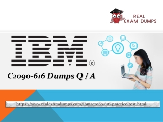 C2090-616 Practice Question Answers - C2090-616 Top Dumps & IBM