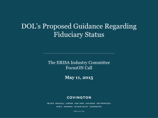 DOL’s Proposed Guidance Regarding Fiduciary Status