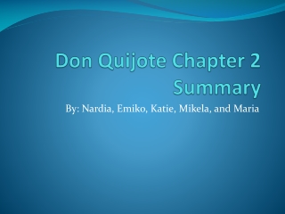 Don Quijote Chapter 2 Summary