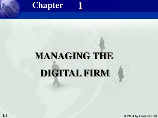 MANAGING THE DIGITAL FIRM