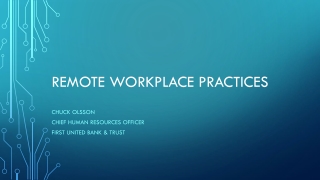 Remote workplace practices