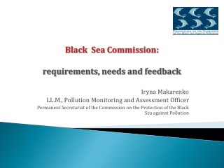 Black Sea Commission: requirements, needs and feedback