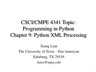 CSCI/CMPE 4341 Topic: Programming in Python Chapter 9: Python XML Processing