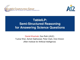 TableILP : Semi-Structured Reasoning for Answering Science Questions