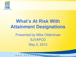 What’s At Risk With Attainment Designations