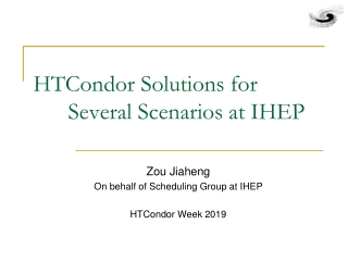 HTCondor Solutions for Several Scenarios at IHEP