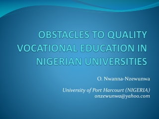 OBSTACLES TO QUALITY VOCATIONAL EDUCATION IN NIGERIAN UNIVERSITIES